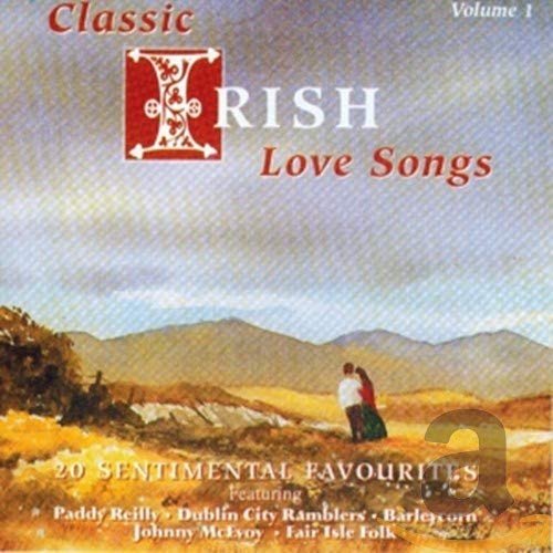 Classic Irish Love Songs, Vol. 1