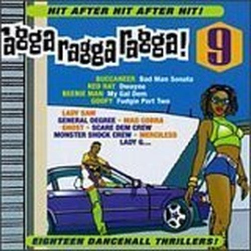 Ragga, Ragga, Ragga 9