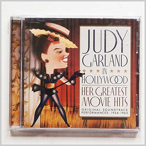 Judy Garland In Hollywood: Her Greatest Movie Hits - Original Soundtrack Performances 1936-1963