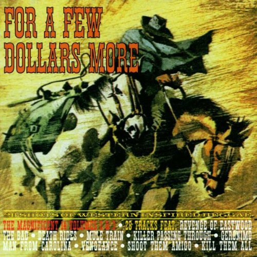 For a Few Dollars More