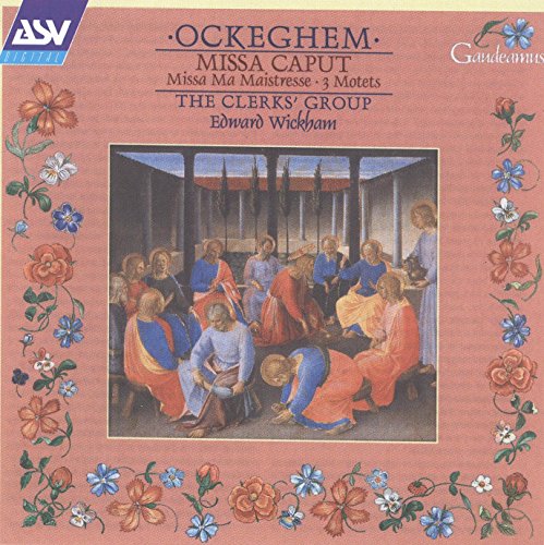 Ockeghem: Missa Caput/Missa Ma Maistresse/...