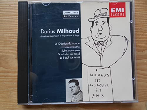 Milhaud Plays and Conducts Milhaud