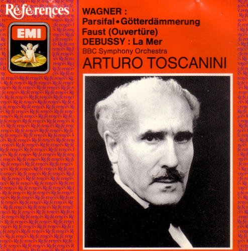 Wagner: Parsifal, Gotterdammerung, Faust Overtures; Debussy: La Mer