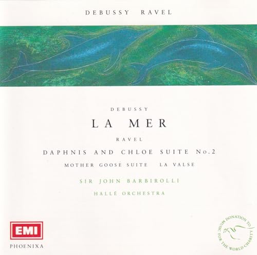 Ravel La Valse, Daphnis et Chloe - Suite No.2, Ma Mere L'oye - Suite; Debussy La Mer