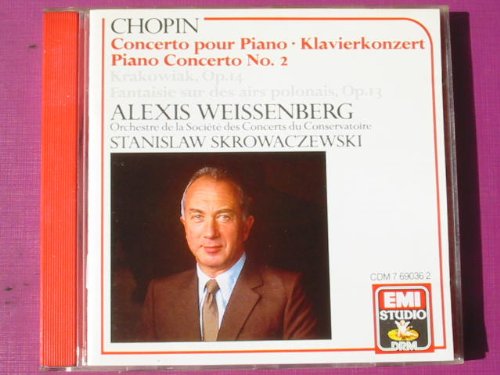 Alexis Weissenberg - Chopin: Piano Concerto No.2, Fantasy on Polish Folksongs, Krakowiak