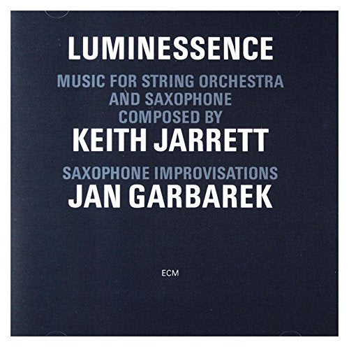 Jarrett, Keith - Luminessence