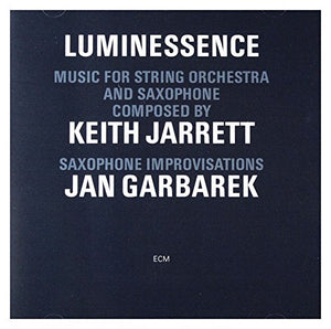 Jarrett, Keith - Luminessence