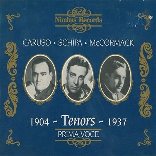 McCORMACK JOHN (tenore) - Prima Voce - Tenoere 1904-1937