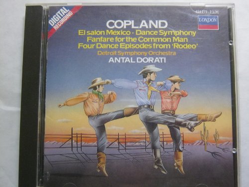 Copland: Rodeo / El Salon Mexico / Dance / Fanfare