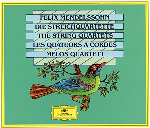 Mendelssohn: The String Quartets
