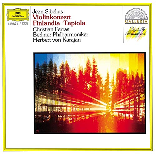 Sibelius: Violin Concerto, Finlandia, Tapiola