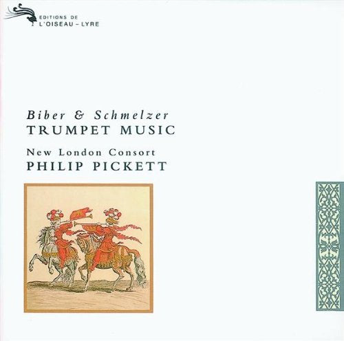 Biber & Schmelzer: Trumpet Music