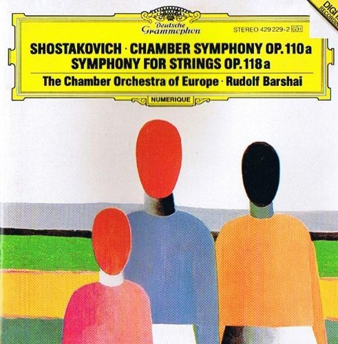 Shostakovich: Chamber symphony Op. 110 & Symphony for Strings op.118
