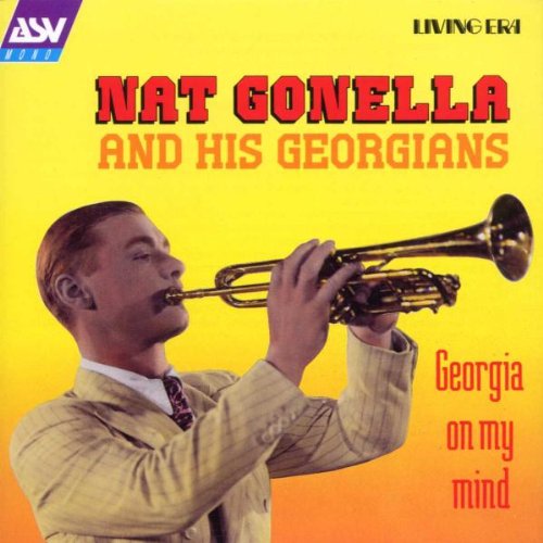 Gonella, Nat - Nat Gonella and his Georgians [IMPORT]