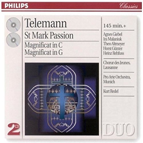 Telemann: St Mark Passion; Magnificat in C; Magnificat in G