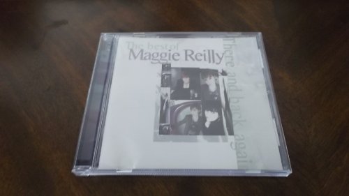There and Back Again - the Best of Maggie Reilly