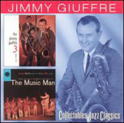 The Jimmy Giuffre 3/The Music Man