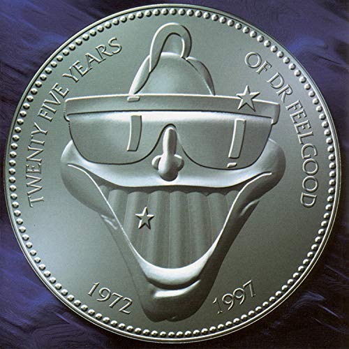 25 Years of Dr Feelgood