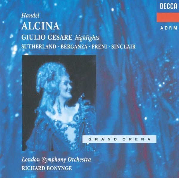 Handel: Alcina (complete) /Giulio Cesare (highlights)