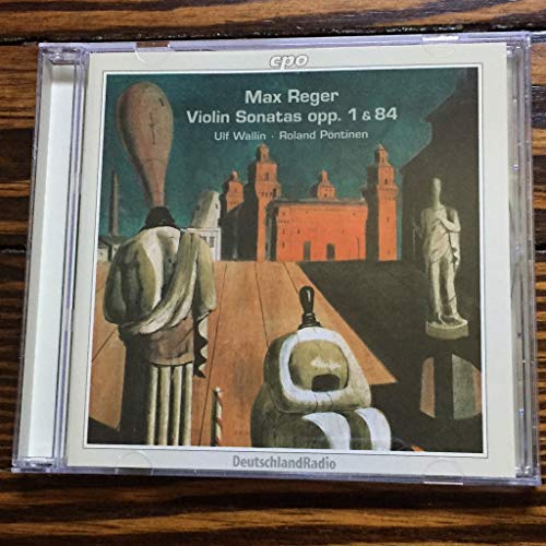 Reger: Violin Sonatas, Opp. 1 & 84