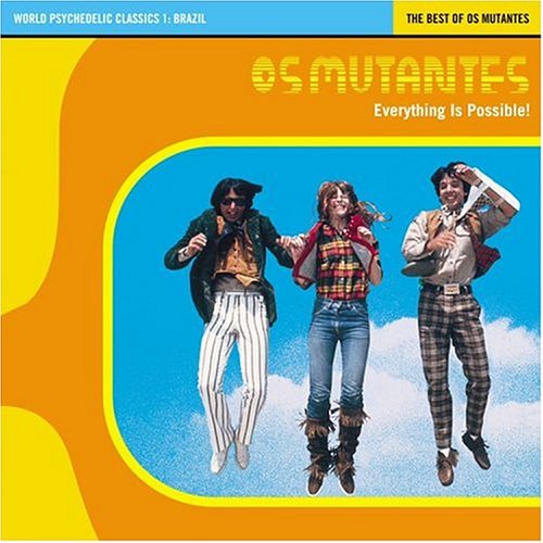 Os Mutantes - World Pschadelic