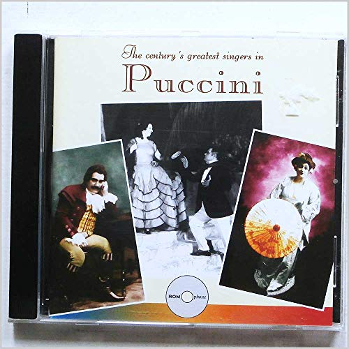 The Century's Greatest Singers in Puccini