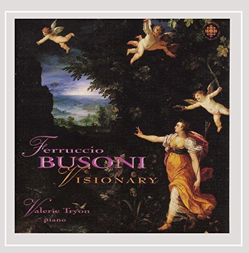 Busoni: The Visionary