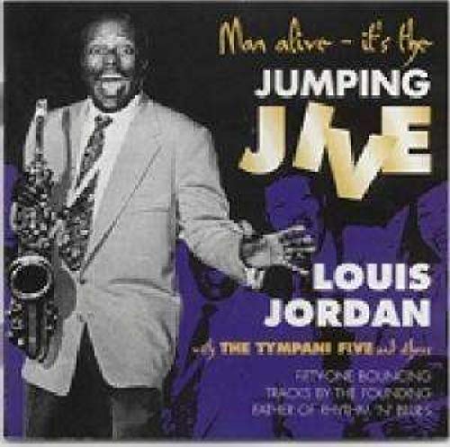 Jumping Jive: Man Alive - It's The