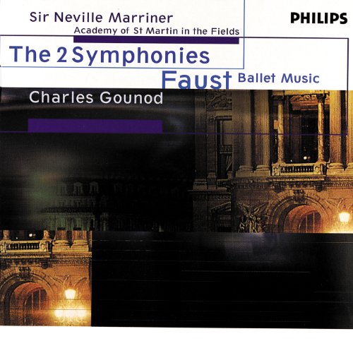 Gounod: Symphony 1, 2, Faust Ballet Music