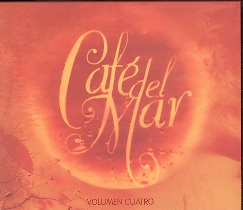 Cafe Del Mar: Volume 4