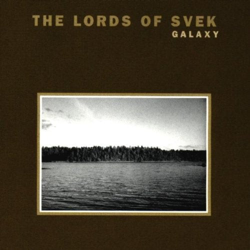 The Lords of Svek - Galaxy
