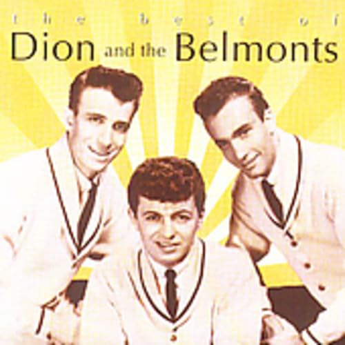 The Best Of Dion And The Belmonts
