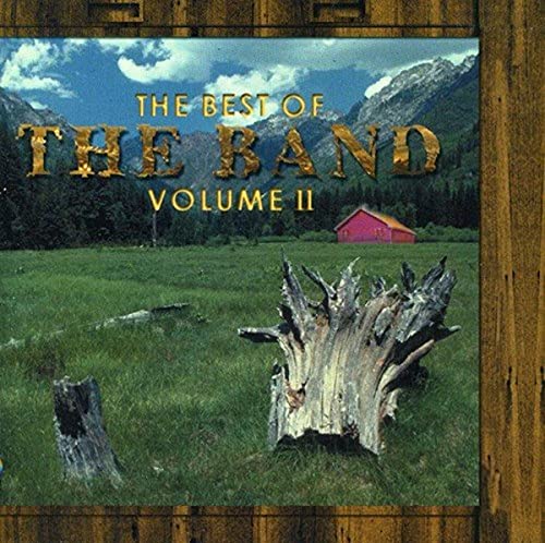 The Best Of The Band: VOLUME II