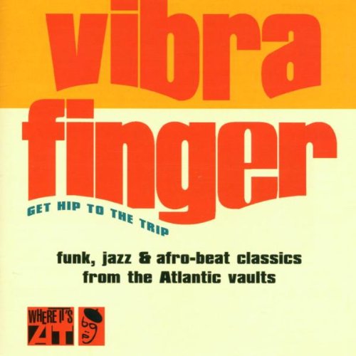 Vibra Finger: GET HIP TO THE TRIP
