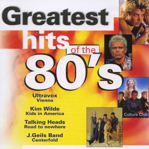 Greatest Hits Of The 80's