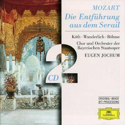 Mozart: Die Entführung aus dem Serail