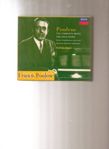 Francis Poulenc: Complete Works for Piano Solo (Pascal Roge)