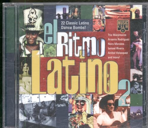 El Ritmo Latino 2: 22 Classic Latino Dance Bombs!
