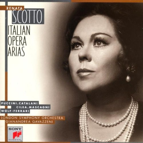 Renata Scotto - Great Italian Opera Arias