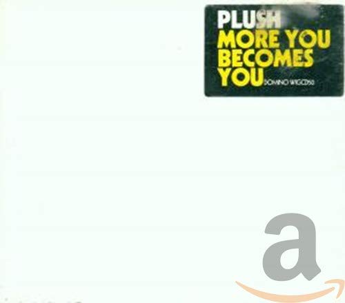 More You Becomes You