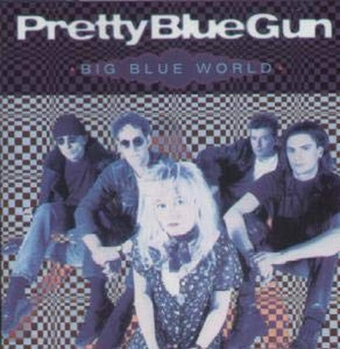 Pretty Blue Gun - Big Blue World