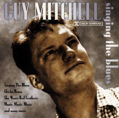 Guy Mitchell Singing the Blues