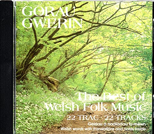Gorau Gwerin-the Best of Welsh Folk Music
