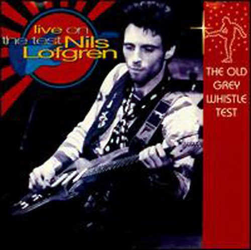 Nils Lofgren Live on the Test