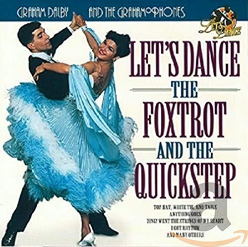 Let's Dance The Foxtrot & Quick Step