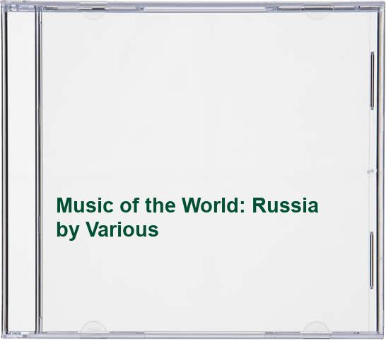 Music of the World: Russia