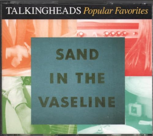 Sand In The Vaseline: Popular Favorites