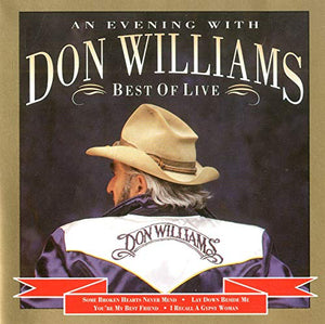 An Evening With Don Williams - Best of Live