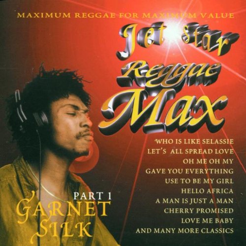 Garnett Silk Reggae Max