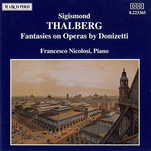 Thalberg: Fantasies on Operas by Donizetti